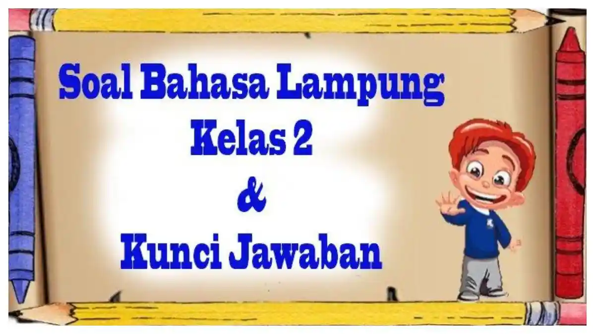 Kunci Jawaban Bahasa Lampung Kelas 2 Semester 1 Latihan Soal Pilihan Kunci Jawaban Bahasa Lampung Kelas 2 Semester 1 Latihan Soal Pilihan