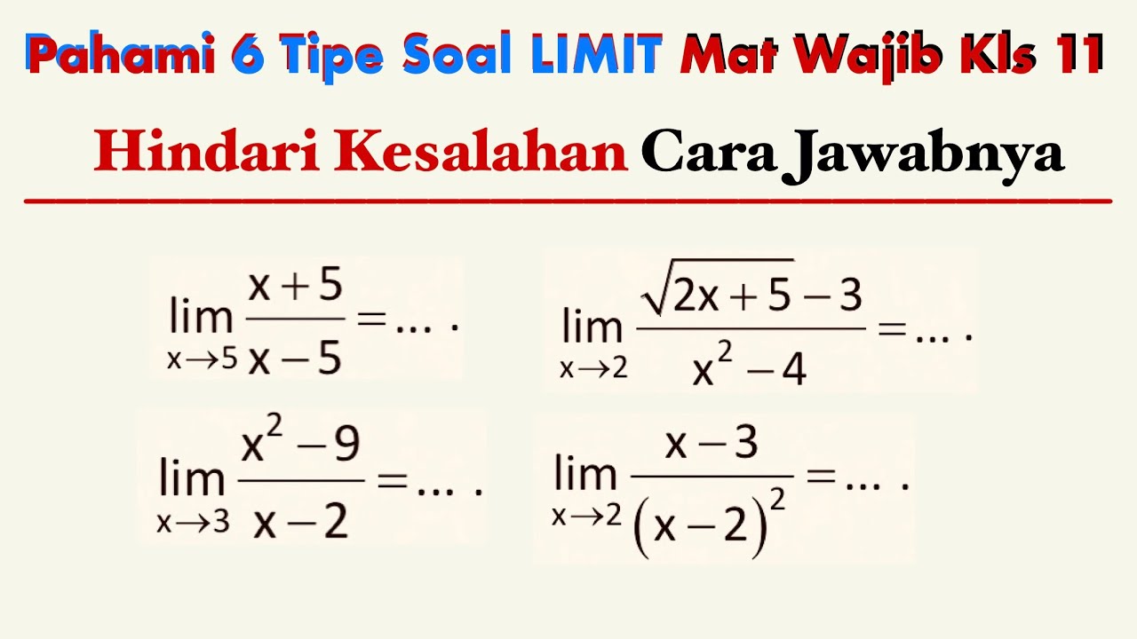 Bongkar Rahasia Nilai Sempurna dengan Contoh Soal Matematika Kelas 11 Semester 2 Limit