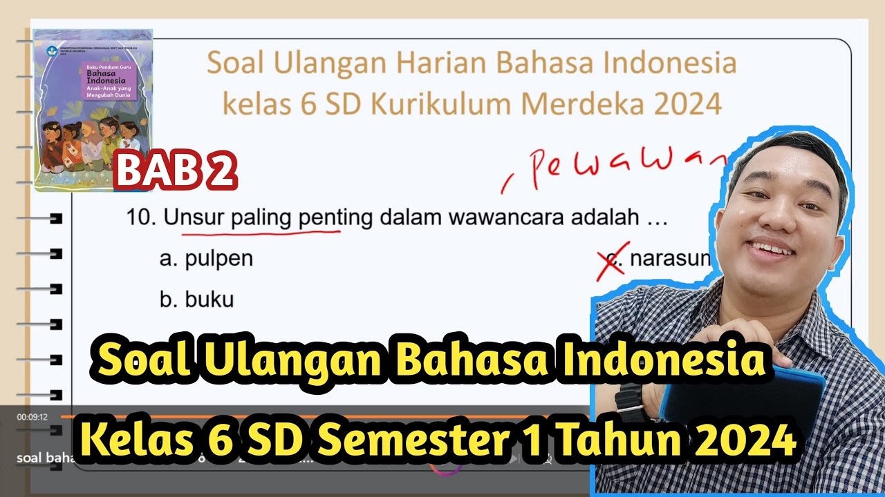 Rahasia Menjawab Soal Bahasa Indonesia Kelas 6 Bab 2 Agar Nilai Kamu Mengejutkan