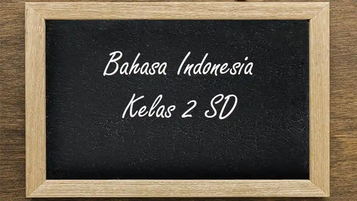 Wajib Tahu! Bocoran soal bahasa indonesia kelas 6 sd semester 2 untuk persiapan ujian