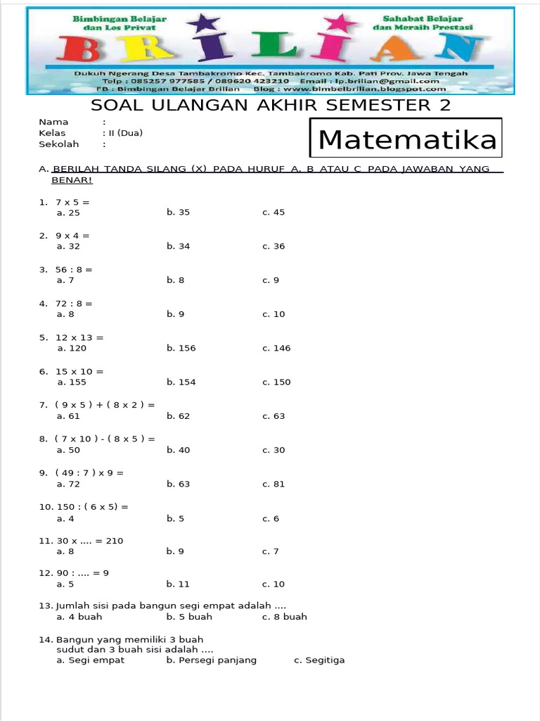 Wajib Tahu! Inilah Kumpulan Contoh Soal Matematika Kelas 2 SD Kurikulum 2013 Semester 2 Wajib Tahu! Inilah Kumpulan Contoh Soal Matematika Kelas 2 SD Kurikulum 2013 Semester 2